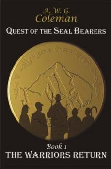 Paperback Quest of the Seal Bearers Book I: The Warrior's Return Book