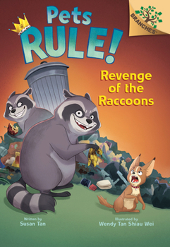 Hardcover Revenge of the Raccoons: A Branches Book (Pets Rule! #7) Book