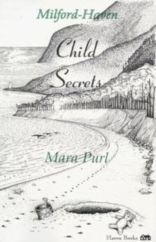 Paperback Child Secrets: Milford-Haven Book