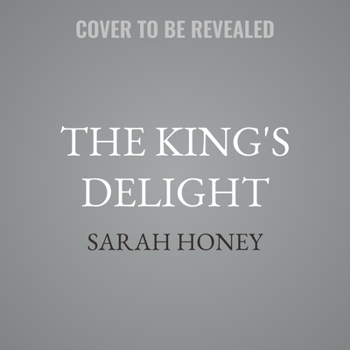 The King's Delight