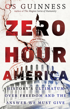 Hardcover Zero Hour America: History's Ultimatum Over Freedom and the Answer We Must Give Book