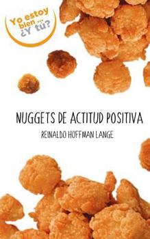 Paperback Nuggets de Actitud Positiva [Spanish] Book