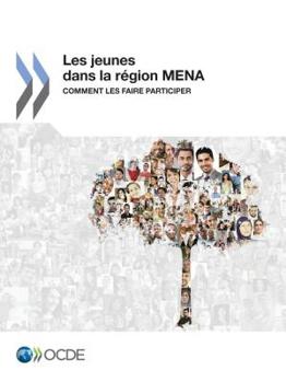 Paperback Les jeunes dans la région MENA [French] Book