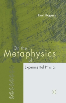 Paperback On the Metaphysics of Experimental Physics Book