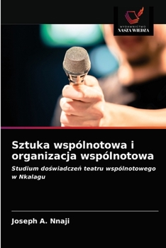 Paperback Sztuka wspólnotowa i organizacja wspólnotowa [Polish] Book