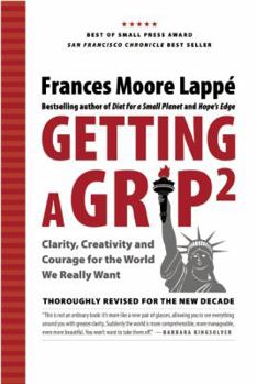Paperback Getting a Grip 2: Clarity, Creativity, and Courage for the World We Really Want Book