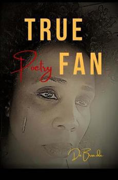 Paperback True Fan: Real Life Poetry Book