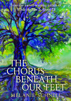 Paperback The Chorus Beneath Our Feet Book