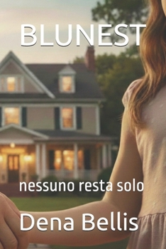 Paperback Blunest: nessuno resta solo [Italian] Book
