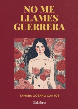 Paperback No me llames guerrera [Spanish] Book