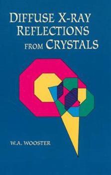 Paperback Diffuse X-Ray Reflections from Crystals Book