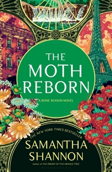 The Moth Reborn (The Bone Season, 6) - Book #6 of the Bone Season