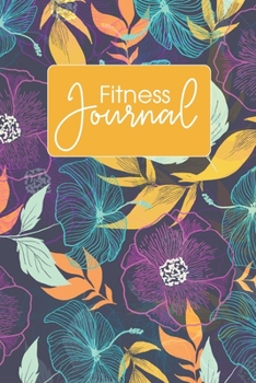 Paperback Fitness Journal: Meal Planner And Exercise Tracker For Weight Loss - Food, Sleep And Workout Logbook For Daily Fitness And Healthy Livi Book