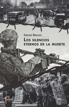 Paperback Los silencios eternos de la muerte [Spanish] Book