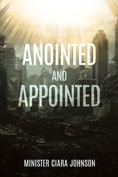 Paperback Anointed and Appointed Book