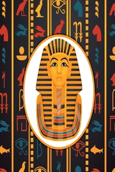 Paperback Notes: Egyptian Hieroglyphics Tutankhamun / Medium Size Notebook with Lined Interior, Page Number and Daily Entry Ideal for O Book