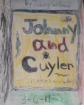 Paperback Johnny and Cuyler Snakes and Spiders Book