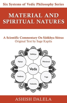 Paperback Material and Spiritual Natures: A Scientific Commentary on Sāñkhya Sūtras Book