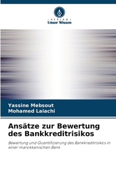 Paperback Ansätze zur Bewertung des Bankkreditrisikos [German] Book