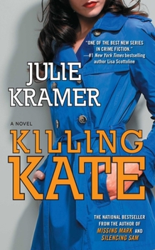 Killing Kate - Book #4 of the Riley Spartz