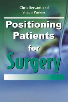 Paperback Positioning Patients for Surgery Book