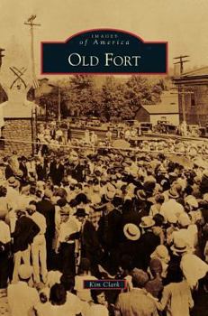 Old Fort - Book  of the Images of America: North Carolina