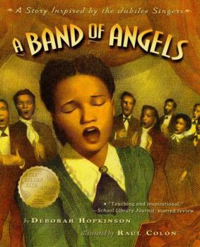 Paperback A Band of Angels: A Story Inspired by the Jubilee Singers Book