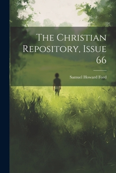 Paperback The Christian Repository, Issue 66 Book