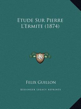 Etude Sur Pierre L'Ermite
