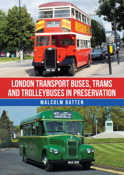Paperback London Transport Buses, Trams and Trolleybuses in Preservation Book
