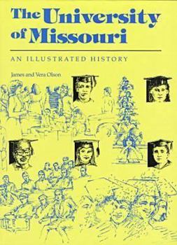 Hardcover The University of Missouri: An Illustrated History Book