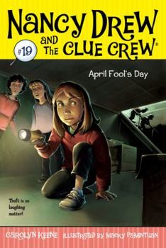 April Fool's Day (Nancy Drew and the Clue Crew, #19) - Book #19 of the Nancy Drew and the Clue Crew