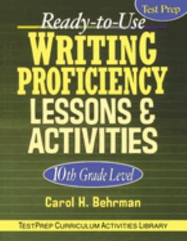 Paperback Ready-To-Use Writing Proficiency Lessons & Activities: 10th Grade Level Book