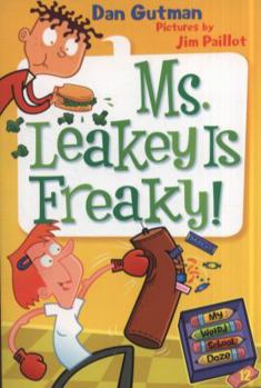 Paperback My Weird School Daze #12: Ms. Leakey Is Freaky! Book