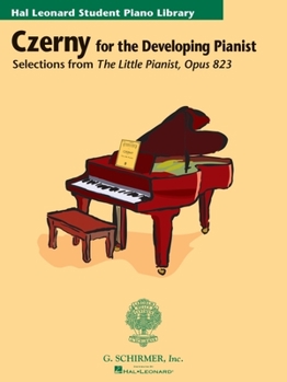 Paperback Czerny - Selections from the Little Pianist, Opus 823: Technique Classics Series Hal Leonard Student Piano Library Book