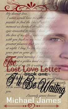 Paperback The Lost Love Letter: I'll Be Waiting Book