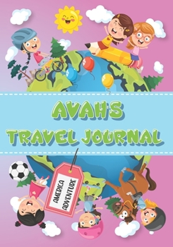 Paperback Avah's Travel Journal: Personalised Awesome Activities Book for USA Adventures Book