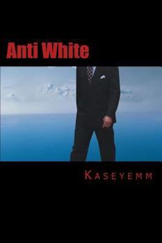 Paperback Anti White Book