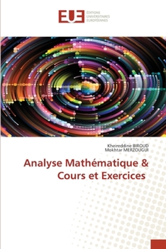 Analyse Mathématique & Cours et Exercices (French Edition)