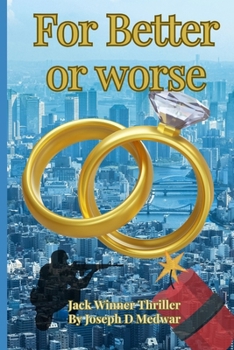Paperback For Better or Worse: Jack Winner Thriller Book