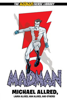 Madman Library Edition Volume 2 - Book #2 of the Madman Library Edition