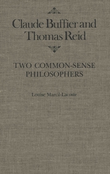 Hardcover Claude Buffier and Thomas Reid: Two Common-Sense Philosophers Book