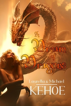 Paperback A Dream of Dragons Book