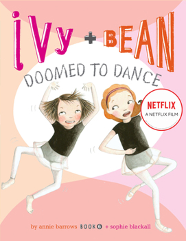 Paperback Ivy + Bean Doomed to Dance Book