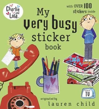 My Very Busy Sticker Stories - Book  of the Charlie & Lola