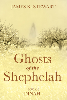 Paperback Ghosts of the Shephelah, Book 6 Book