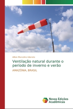 Paperback Ventilação natural durante o período de inverno e verão [Portuguese] Book