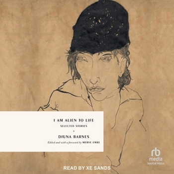 I Am Alien to Life: Selected Stories