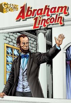 Paperback Abraham Lincoln, Graphic Biography (Saddleback Graphic: Biographies) Book