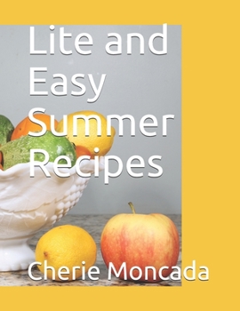 Paperback Lite and Easy Summer Recipes Book